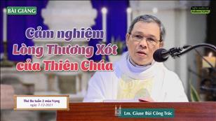 TGPSG Bài giảng: Thứ Ba tuần 2 MV lúc 5:30 ngày 7-12-2021 tại Nhà thờ Chính tòa Đức Bà