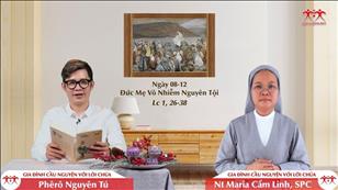 Gia đình cầu nguyện với Lời Chúa: Đức Mẹ Vô Nhiễm Nguyên Tội (Lc 1, 26-38)