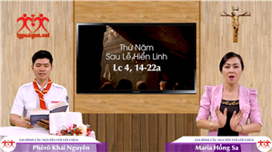 Gia đình cầu nguyện với Lời Chúa: Thứ Năm sau lễ Hiển Linh (Lc 4, 14-22a)