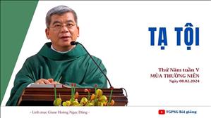 Tạ tội - Lm Giuse Hoàng Ngọc Dũng | Thứ Năm tuần V TN