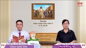 Vị ngôn sứ vĩ đại nhất - Thứ Hai tuần III MC | Gia Đình Cầu Nguyện Với Lời Chúa