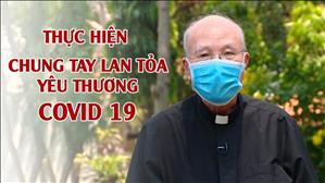 Caritas TGP Sài Gòn: thực hiện chung tay lan tỏa yêu thương