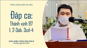 CN 6 PS năm B - Đáp ca: Tv 97, 1. 2-3ab. 3cd-4