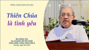 CN 6 PS năm B - Thiên Chúa là tình yêu