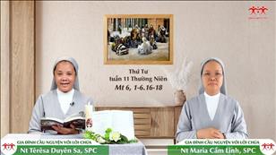 Gia đình cầu nguyện với Lời Chúa ngày 15-6-2022: Thứ Tư tuần 11 mùa Thường niên (Mt 6, 1-6.16-18)