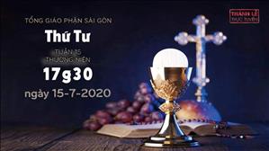 Thánh Lễ trực tuyến - Thứ Tư tuần 15 Thường niên lúc 17g30 ngày 15-07-2020