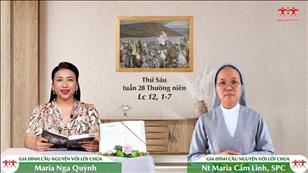 Gia đình cầu nguyện với Lời Chúa: Thứ Sáu tuần 28 mùa Thường niên (Lc 12, 1-7)