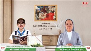 Gia đình cầu nguyện với Lời Chúa: Chúa nhật 28 mùa Thường niên năm C (Lc 17, 11-19)