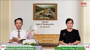 Gia đình cầu nguyện với Lời Chúa: Thứ Hai tuần 27 Thường niên (Lc 10, 25-37)