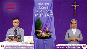 Gia đình cầu nguyện với Lời Chúa ngày 14-12-2020: Gioan Là Một Ngôn sứ - Thứ Hai tuần 3 mùa Vọng (Mt 21, 23-27)