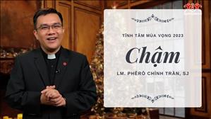 Tĩnh tâm mùa Vọng 2022 - Tuần 3 Mùa Vọng: Chậm - Lm. Phêrô Chỉnh Trần, SJ.