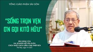 CN Chúa Giêsu chịu phép Rửa - Sống trọn vẹn ơn gọi Kitô hữu