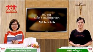 Gia đình cầu nguyện với Lời Chúa: Thứ Hai tuần 5 Thường Niên (Mc 6, 53-56)