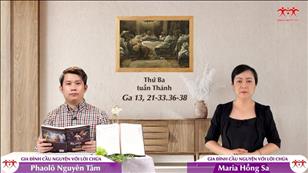 Gia đình cầu nguyện với Lời Chúa ngày 12-4-2022: Thứ Ba tuần thánh (Ga 13, 21-33.36-38)