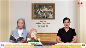 Hãy Nhịn Bằng Đức Tin - Thứ Sáu tuần VI Phục sinh (Ga 16, 20-23a)