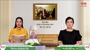 Gia đình cầu nguyện với Lời Chúa: Thứ Bảy tuần 9 Thường niên (Mc 12, 38-44)