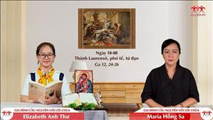 Gia đình cầu nguyện với Lời Chúa: Thánh Laurensô, phó tế, tử đạo (Ga 12, 24-26)