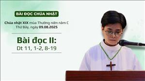 Bài đọc II: Dt 11, 1-2, 8-19 | CN XIX TN năm C
