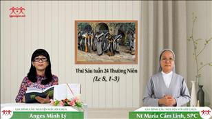 Mấy người phụ nữ cùng đi - Thứ Sáu tuần 24 mùa Thường niên (Lc 8, 1-3)