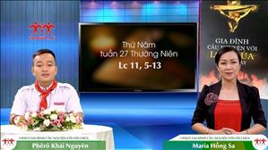 3 phút Gia đình cầu nguyện với Lời Chúa: Thứ Năm tuần 27 Thường Niên (Lc 11, 5-13)