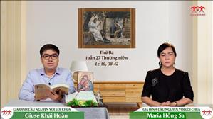Gia đình cầu nguyện với Lời Chúa: Thứ Ba tuần 27 Thường niên (Lc 10, 38-42)