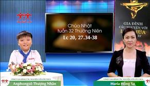 3 phút Gia đình cầu nguyện với Lời Chúa: Chúa Nhật tuần 32 Thường Niên (Lc 20, 27.34-38)