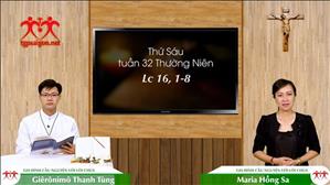 Lời Chúa ngày 13-11-2020: thứ Sáu tuần 32 mùa Thường niên (Lc 17,26-37)