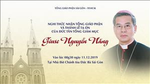 Trực tuyến: Thánh lễ khởi đầu sứ vụ Tổng Giám mục Sài Gòn của Đức cha Giuse Nguyễn Năng