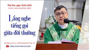 TGPSG Bài giảng: Thứ Hai tuần 1 TN lúc 5:30 ngày 10-1-2022 tại Nhà thờ Chính tòa Đức Bà