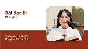 Bài đọc II: Pl 4, 4-8 - Mùng Một Tết Giáp Thìn