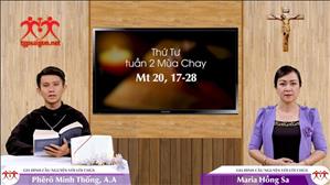 Gia đình cầu nguyện với Lời Chúa: Thứ Tư tuần 2 Mùa Chay (Mt 20, 17-28)
