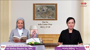 Gia đình cầu nguyện với Lời Chúa: Thứ Tư tuần 3 mùa Chay (Mt 5, 17-19)