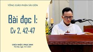 CN 2 PS năm B - Bài đọc I: Cv 2, 42-47