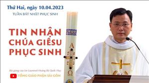 Tin nhận Chúa Giêsu Phục Sinh - Lm Laurensô Hoàng Bá Quốc Huy | Thứ Hai tuần Bát nhật PS
