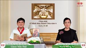 Gia đình cầu nguyện với Lời Chúa: Mình Máu Thánh Chúa năm A (Ga 6, 51-58)