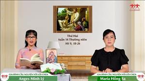 Gia đình cầu nguyện với Lời Chúa: Thứ Hai tuần 14 Thường niên (Mt 9, 18-26)