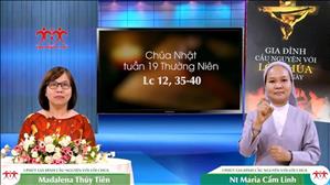 3 phút Gia đình cầu nguyện với Lời Chúa: Chúa Nhật tuần 19 Thường Niên (Lc 12, 35-40)