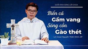 Bài 26: Biển cả gầm vang, sóng cồn gào thét | Dưới ánh sáng Lời Chúa
