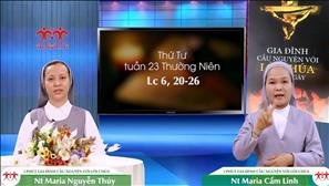 3 phút Gia đình cầu nguyện với Lời Chúa: Thứ Tư tuần 23 Thường Niên (Lc 6, 20-26)