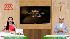 Gia đình cầu nguyện với Lời Chúa ngày 11-9-2020: thứ Sáu tuần 23 mùa Thường niên (Lc 6, 39-42)
