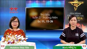 3 phút Gia đình cầu nguyện với Lời Chúa: Thứ Sáu tuần 27 Thường Niên (Lc 15-26)
