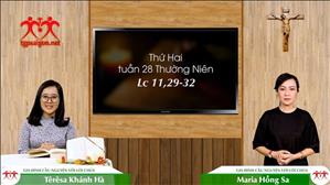 Gia đình cầu nguyện với Lời Chúa ngày 12-10-2020: thứ Hai tuần 28 mùa Thường niên (Lc 11, 29-32)