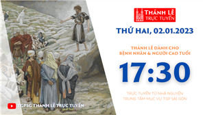 TGPSG Thánh Lễ trực tuyến 2-1-2023: Thánh Cả Basil và Grêgôriô Nazianzênô lúc 17:30 tại Trung tâm Mục vụ