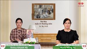 Gia đình cầu nguyện với Lời Chúa: Thứ Bảy tuần 31 Thường niên (Lc 16, 9-15)