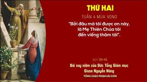 TGP Sài Gòn - Suy niệm Tin mừng ngày 21-12-2020: Thứ Hai tuần 4 mùa Vọng - ĐTGM Giuse Nguyễn Năng