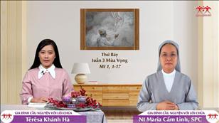 Gia đình cầu nguyện với Lời Chúa: Thứ Bảy tuần 3 mùa Vọng (Mt 1, 1-17)
