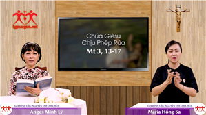 Gia đình cầu nguyện với Lời Chúa: Lễ Chúa Giêsu Chịu Phép Rửa (Mt 3, 13-17)