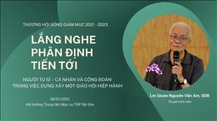 Học hỏi về Thượng Hội đồng Giám mục 2023: Lắng nghe - Phân định - Tiến tới