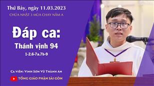 CN 3 MC năm A - Đáp ca: Tv 94,1-2.6-7a.7b-9