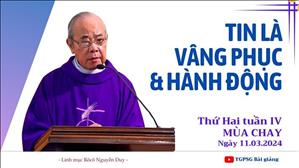 Tin là vâng phục và hành động - Lm Rôcô Nguyễn Duy | Thứ Hai tuần IV MC